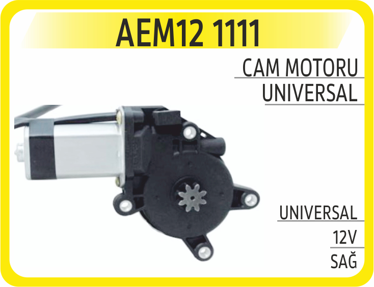 CAM MOTORU UNIVERSAL 12V SAĞ