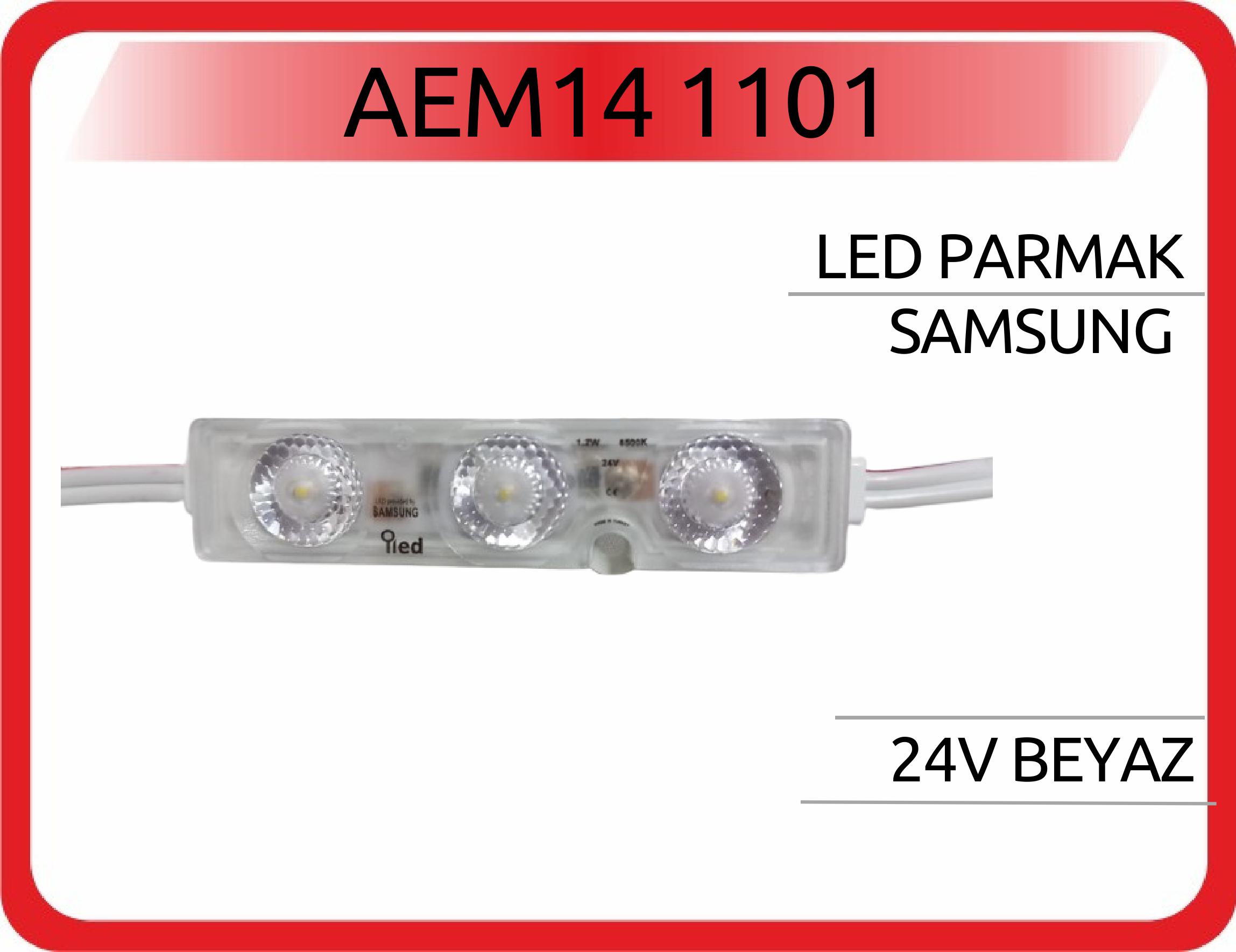 AEM14 1101 LED PARMAK 3LÜ BEYAZ SAMSUNG 24V