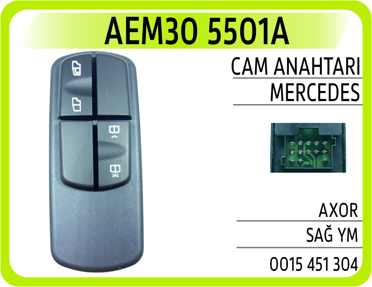 AEM30 5501A CAM ANAHTARI MERCEDES AXOR SAĞ YM
