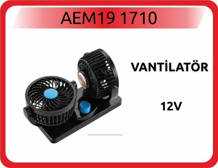 AEM19 1710 VANTİLATÖR 12V